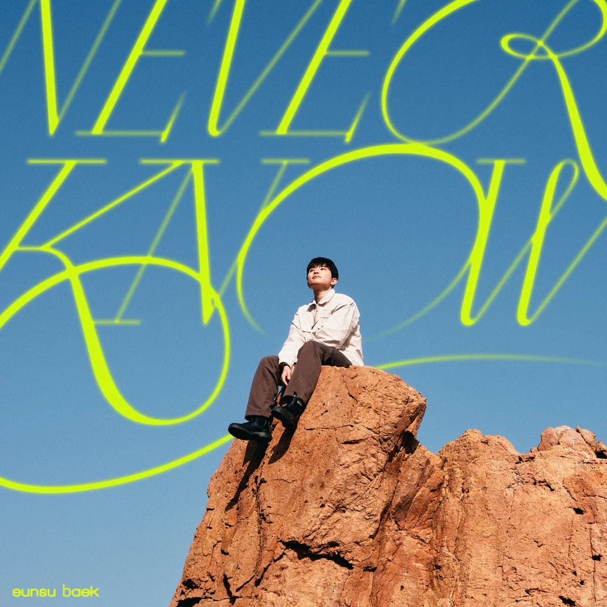 NEVER KNOW - 백은수,EUNSU BAEK