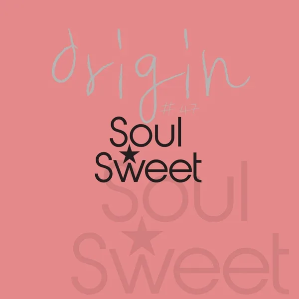 ORIGIN - 소울스윗(SOULSWEET)