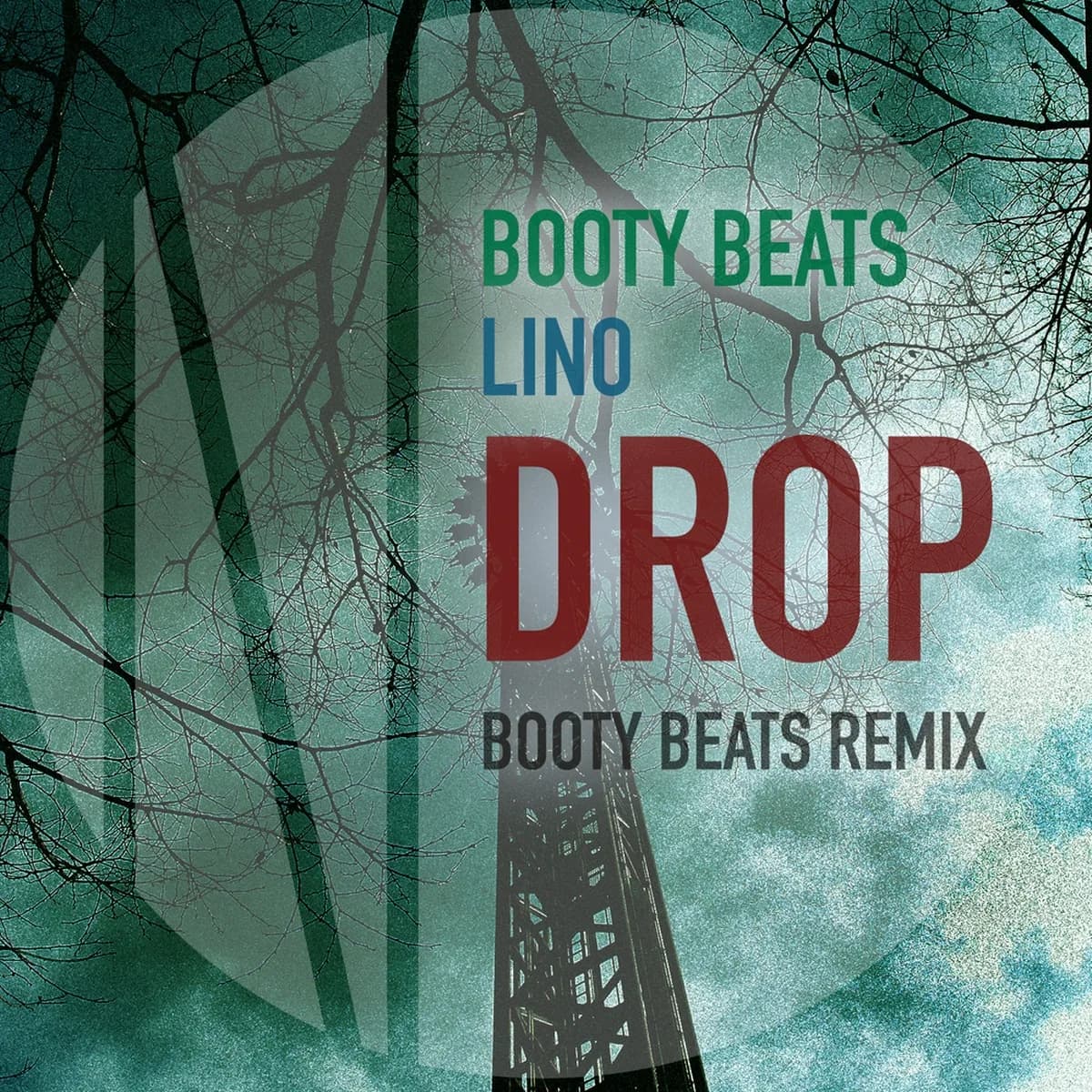 DROP(BOOTY BEATS REMIX) - BOOTY BEATS, LINO
